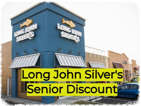 Long John Silver's Senior Discount